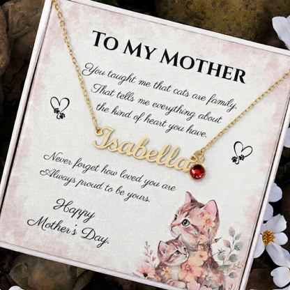 To My Mother – Always Proud Custom Name Necklace with Birthstone | Mother's Day Gift for Cat Moms