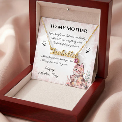 To My Mother – Always Proud Custom Name Necklace with Birthstone | Mother's Day Gift for Cat Moms