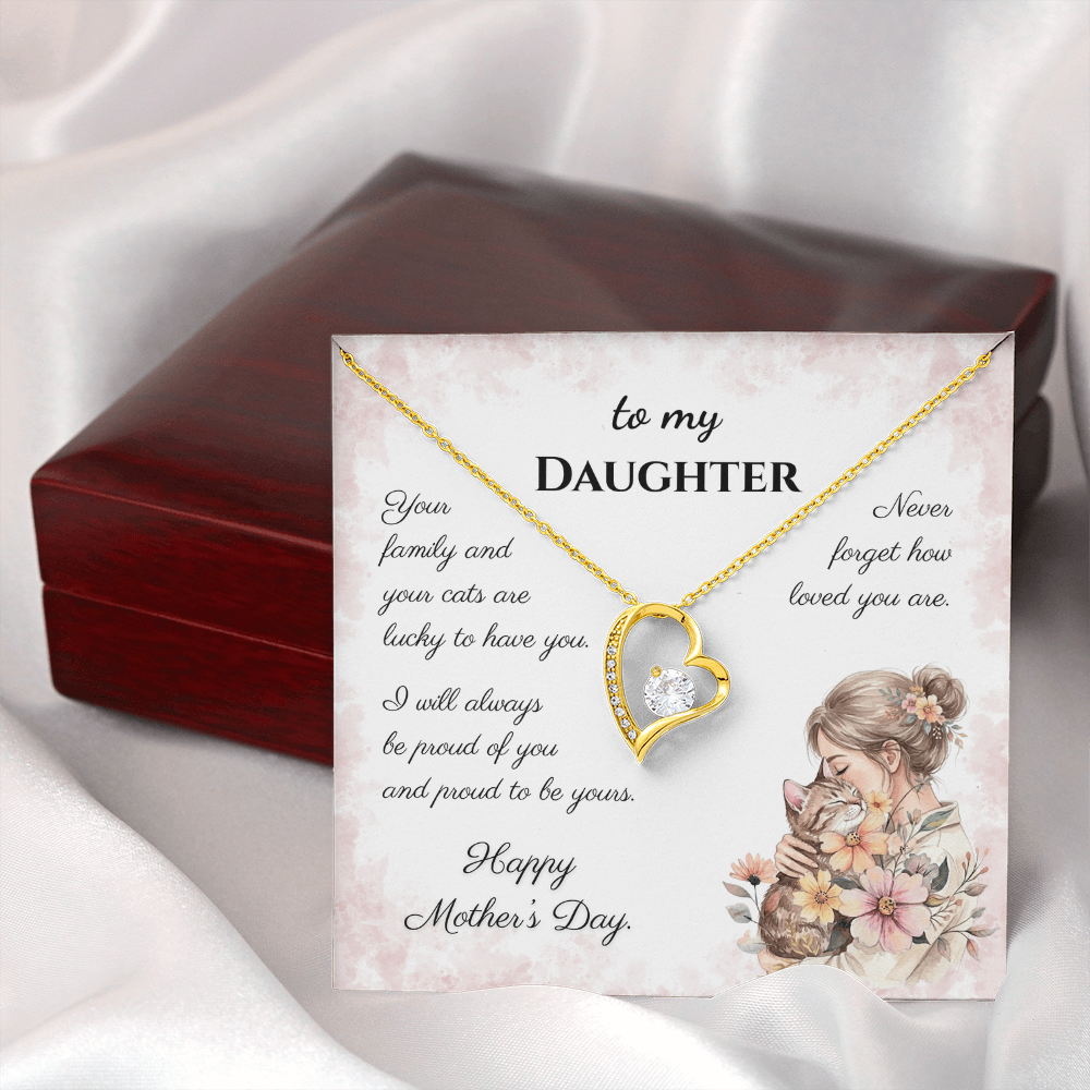 To My Daughter – Forever Proud Forever Love Necklace | Mother's Day Gift for Cat Lovers