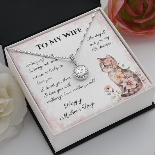 To My Wife – Always Yours Eternal Hope Necklace | Mother's Day Gift for Cat Moms