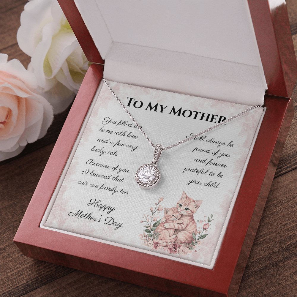 To My Mother – Forever Grateful Eternal Hope Necklace | Mother's Day Gift for Cat Lovers
