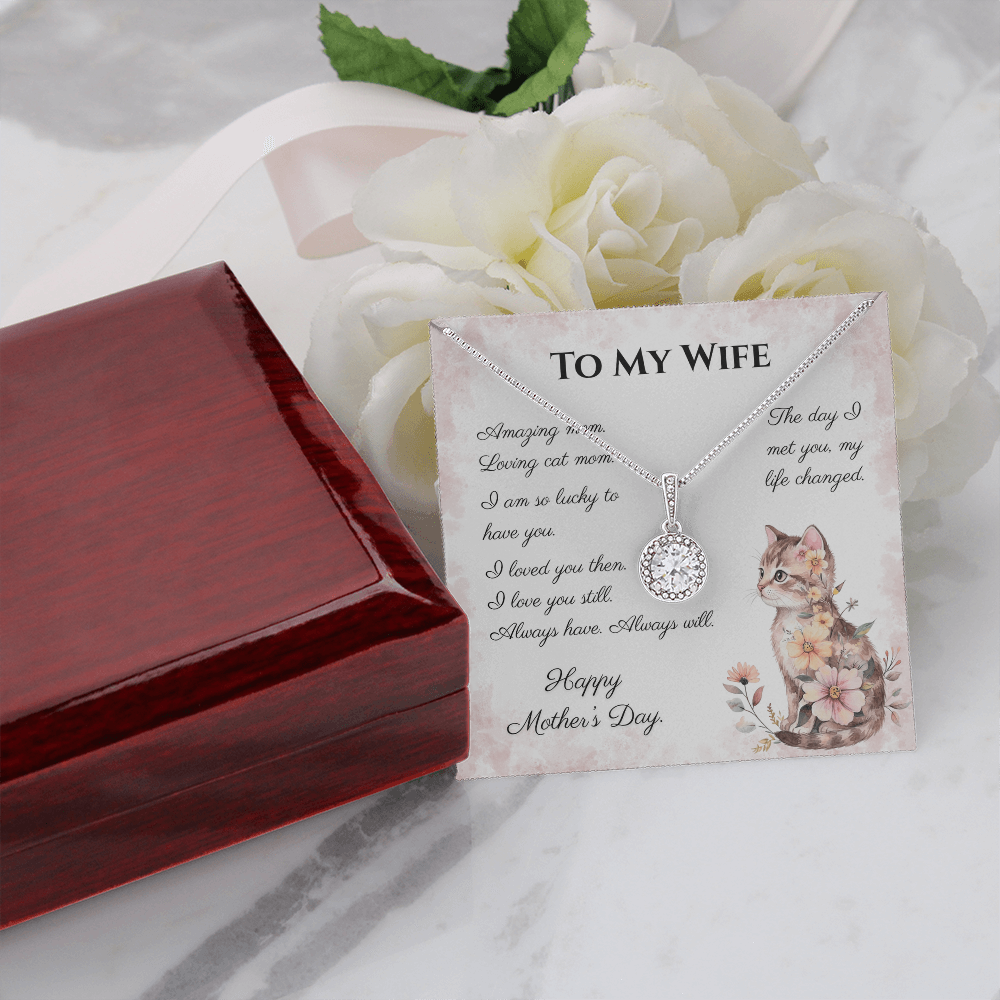 To My Wife – Always Yours Eternal Hope Necklace | Mother's Day Gift for Cat Moms