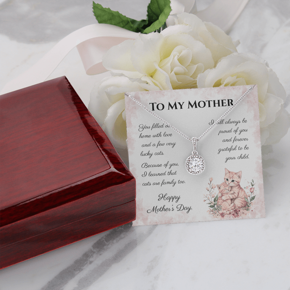 To My Mother – Forever Grateful Eternal Hope Necklace | Mother's Day Gift for Cat Lovers