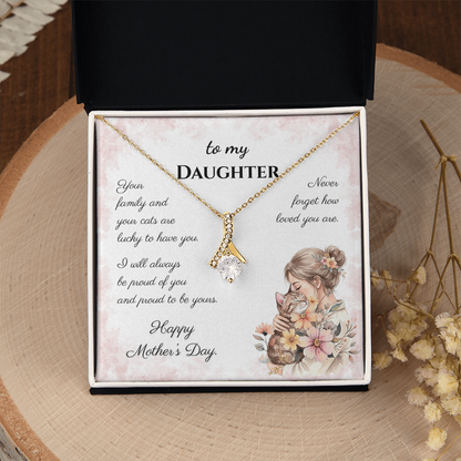 To My Daughter – Forever Proud Alluring Beauty Necklace | Mother's Day Gift for Cat Lovers
