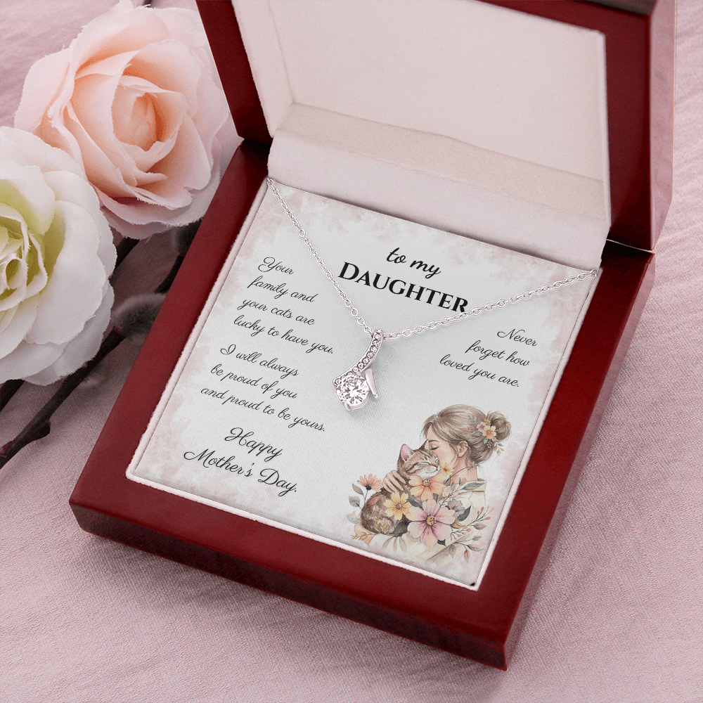 To My Daughter – Forever Proud Alluring Beauty Necklace | Mother's Day Gift for Cat Lovers