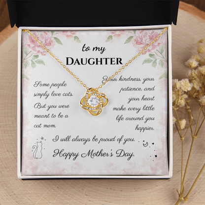 To My Daughter Love Knot Necklace | Cat Lover Mother's Day Gift