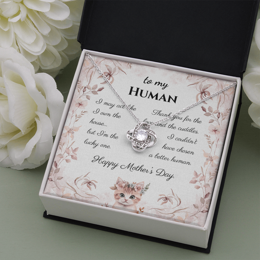 To My Human – Forever Loved Love Knot Necklace | Mother's Day Gift from the Cat for Cat Moms