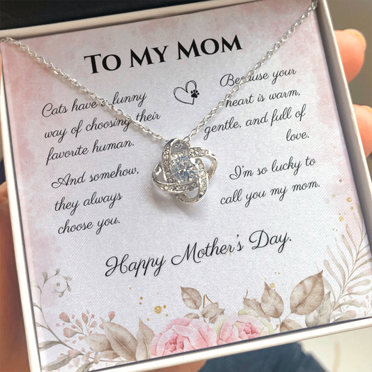 To My Mom Love Knot Necklace | Cat Lover Mother's Day Gift