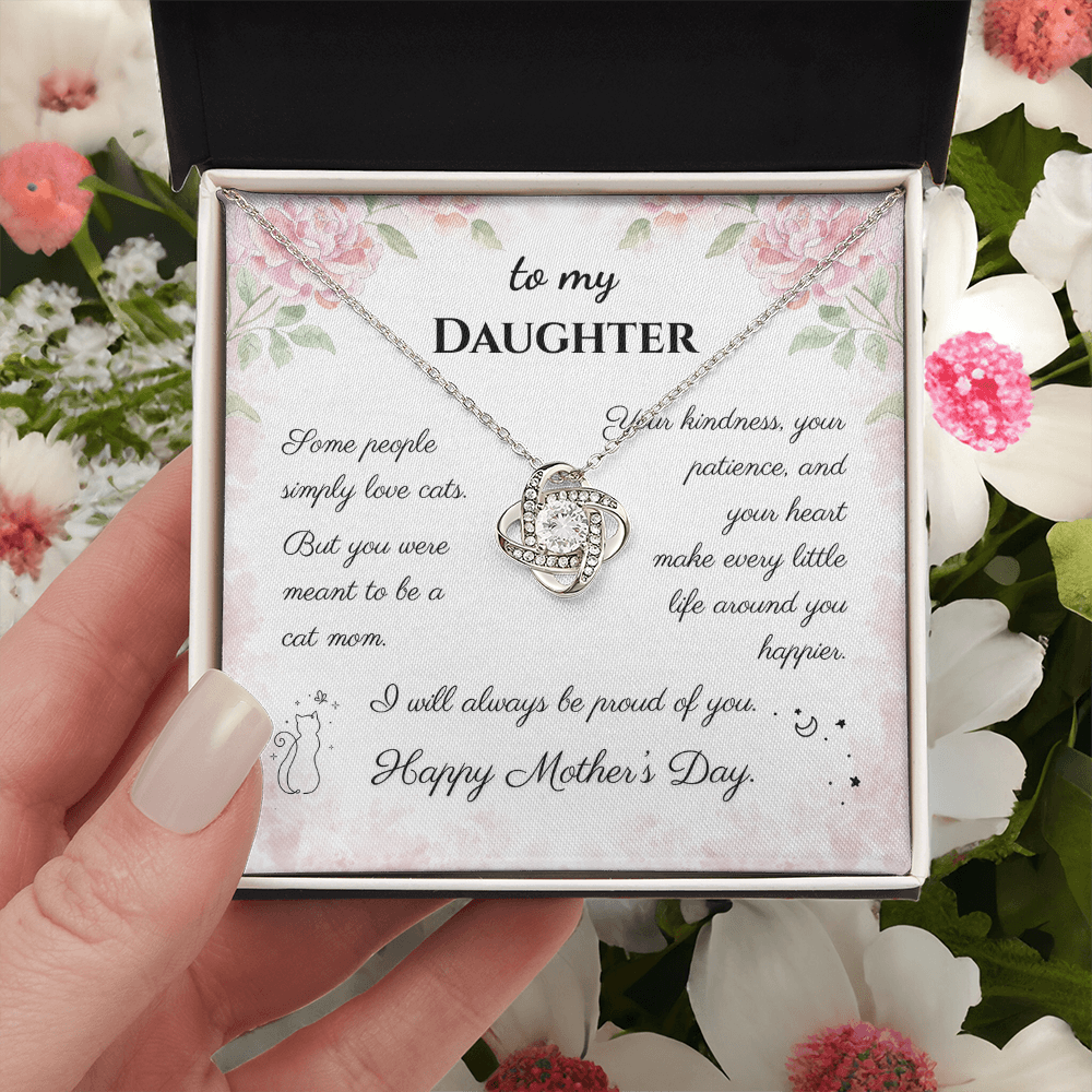 To My Daughter Love Knot Necklace | Cat Lover Mother's Day Gift