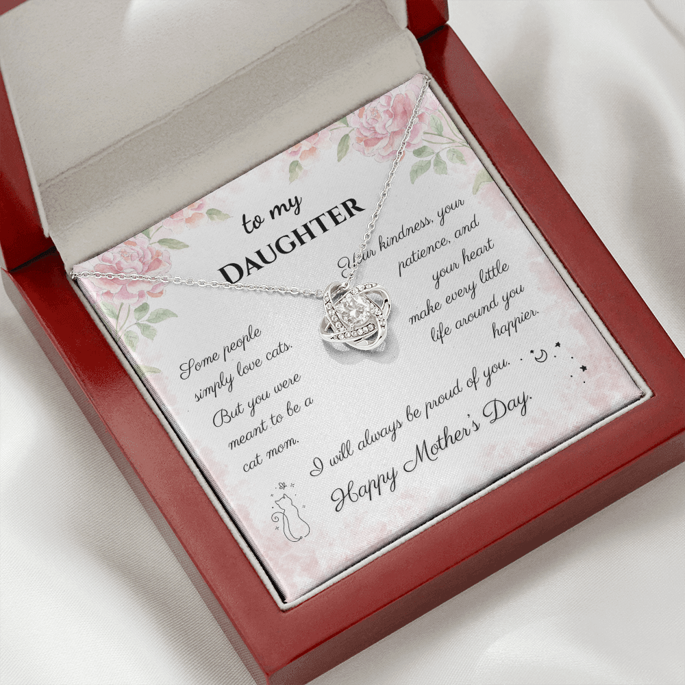 To My Daughter Love Knot Necklace | Cat Lover Mother's Day Gift