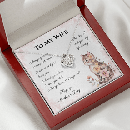To My Wife – Always Yours Love Knot Necklace | Mother's Day Gift for Cat Moms