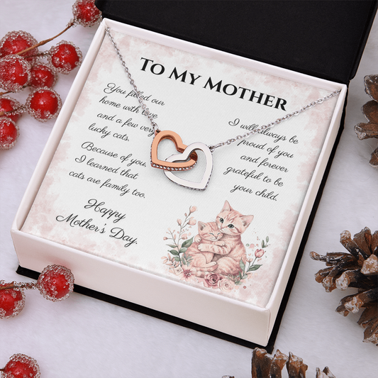 To My Mother – Forever Grateful Interlocking Hearts Necklace | Mother's Day Gift for Cat Moms