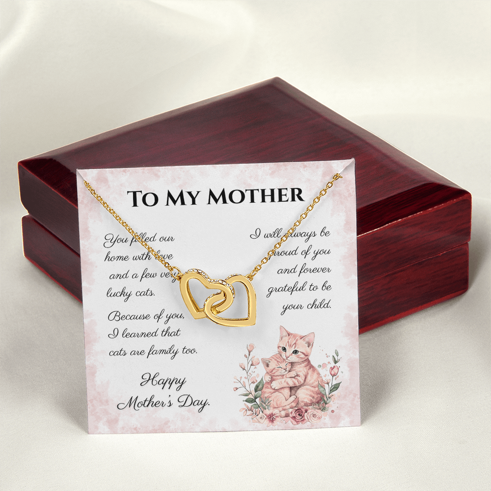To My Mother – Forever Grateful Interlocking Hearts Necklace | Mother's Day Gift for Cat Moms