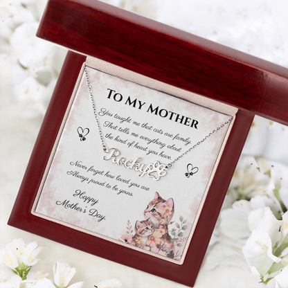 To My Mother – Always Proud Personalized Paw Print Name Necklace | Mother's Day Gift for Cat Moms