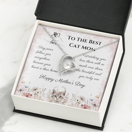 To The Best Cat Mom Forever Love Necklace | Cat Lover Mother's Day Gift